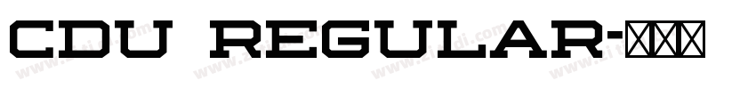 CDU Regular字体转换